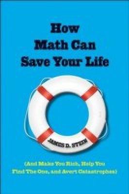 How Math Can Save Your Life(English, Hardcover, Stein James D.)