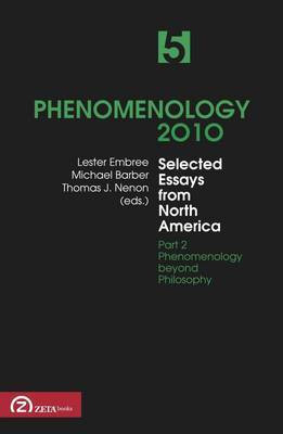 Phenomenology 2010: Selected Essays from North America v. 5(English, Paperback, Barber Michael)