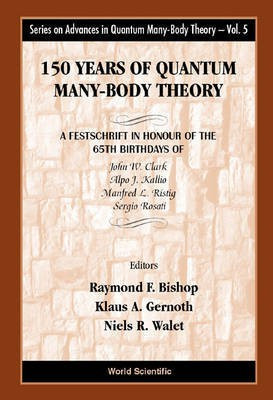 150 Years of Quantum Many-Body Theory(English, Electronic book text, Bishop R. F)