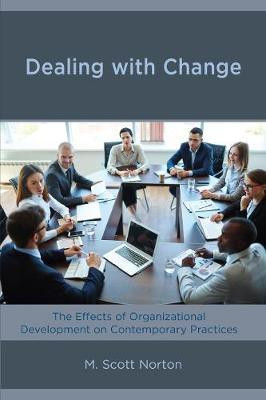 Dealing with Change(English, Hardcover, Norton M. Scott)