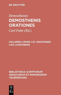 Orationes, vol. I, pars I-III(English, Hardcover, Demosthenes)