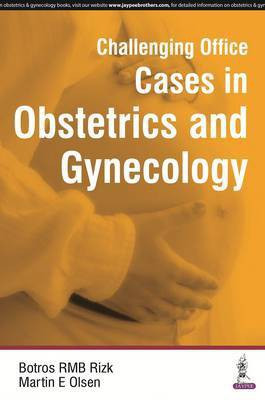 Challenging Office Cases in Obstetrics and Gynecology(English, Paperback, unknown)