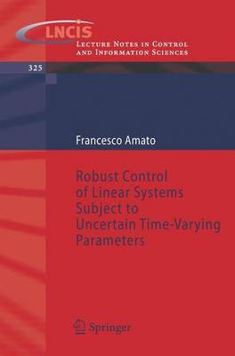 Robust Control of Linear Systems Subject to Uncertain Time-Varying Parameters(English, Electronic book text, Amato Francesco)