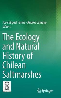 The Ecology and Natural History of Chilean Saltmarshes(English, Hardcover, unknown)