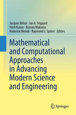Mathematical and Computational Approaches in Advancing Modern Science and Engineering(English, Hardcover, unknown)