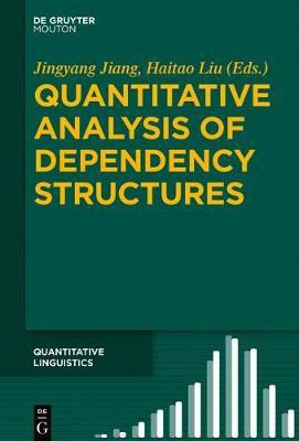 Quantitative Analysis of Dependency Structures(English, Electronic book text, unknown)