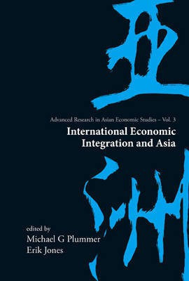 International Economic Integration and Asia(English, Electronic book text, Plummer Michael G)