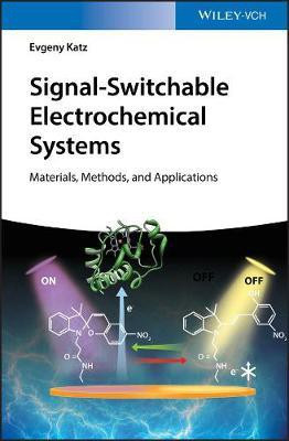 Signal-Switchable Electrochemical Systems(English, Electronic book text, Katz Evgeny)