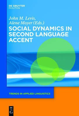 Social Dynamics in Second Language Accent(English, Hardcover, unknown)
