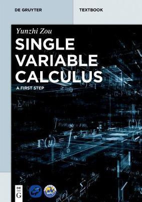 Single Variable Calculus(English, Electronic book text, Zou Yunzhi)
