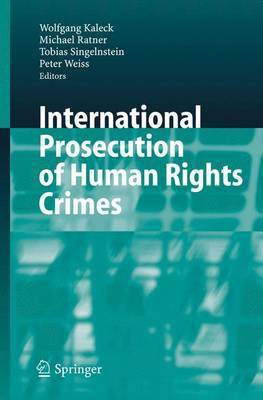 International Prosecution of Human Rights Crimes(English, Electronic book text, Kaleck Wolfgang)