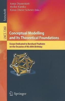 Conceptual Modelling and Its Theoretical Foundations(English, Paperback, unknown)