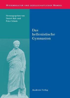 Das hellenistische Gymnasion(German, Hardcover, unknown)