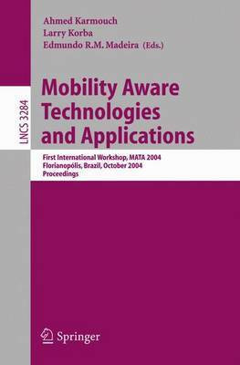 Mobility Aware Technologies and Applications(English, Electronic book text, Karmouch Ahmed)