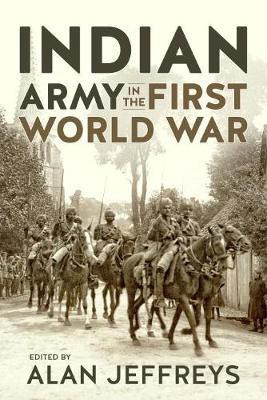 Indian Army in the First World War(English, Hardcover, Jeffreys Alan)