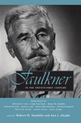 Faulkner in the Twenty-First Century(English, Paperback, unknown)