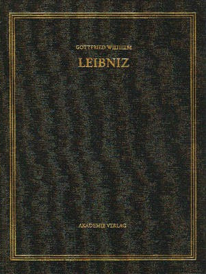 Gottfried Wilhelm Leibniz. Saemtliche Schriften und Briefe, BAND 5, 1674-1676. Infinitesimalmathematik(Latin, Hardcover, unknown)