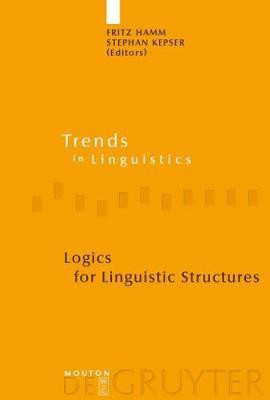 Logics for Linguistic Structures(English, Electronic book text, unknown)