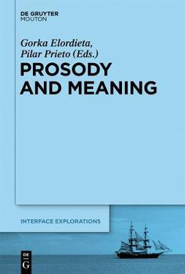 Prosody and Meaning(English, Electronic book text, unknown)