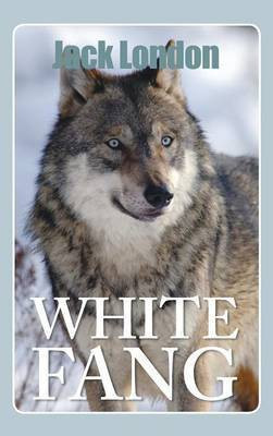 White Fang(English, Hardcover, London Jack)