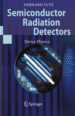 Semiconductor Radiation Detectors(English, Electronic book text, Lutz Gerhard)