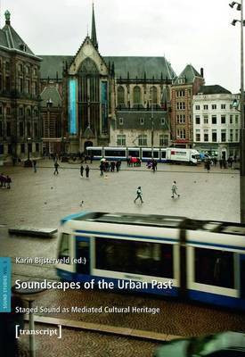 Soundscapes of the Urban Past(English, Electronic book text, unknown)