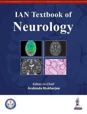 IAN Textbook of Neurology(English, Paperback, Mukherjee Arabinda)