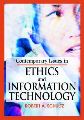 Contemporary Issues in Ethics and Information Technology(English, Paperback, unknown)
