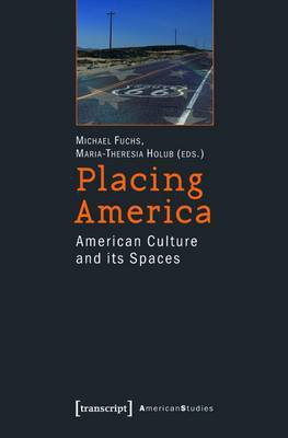 Placing America(English, Electronic book text, unknown)