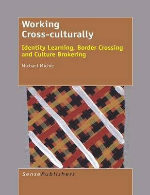 Working Cross-Culturally(English, Electronic book text, Michie Michael)