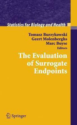 The Evaluation of Surrogate Endpoints(English, Electronic book text, unknown)