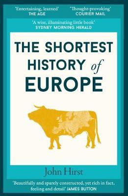 The Shortest History of Europe(English, Paperback, Hirst John)