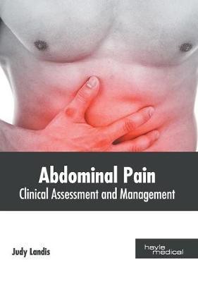 Abdominal Pain: Clinical Assessment and Management(English, Hardcover, unknown)