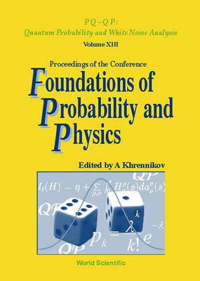 Proceedings of the Conference Foundations of Probability and Physics(English, Electronic book text, Khrennikov A)