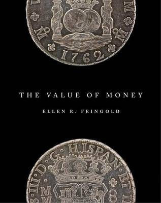 The Value of Money(English, Hardcover, Feingold Ellen R.)