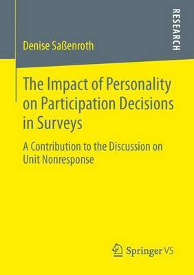 Impact of Personality on Participation Decisions in Surveys(English, Electronic book text, unknown)