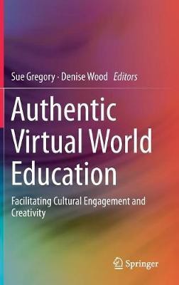 Authentic Virtual World Education(English, Hardcover, unknown)