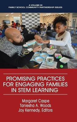 Promising Practices for Engaging Families in STEM Learning(English, Hardcover, unknown)