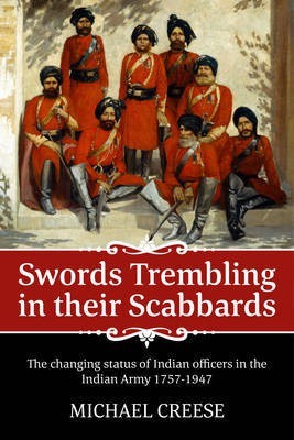 Swords Trembling in Their Scabbards(English, Hardcover, Creese Michael)