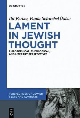 Lament in Jewish Thought(English, Paperback, unknown)