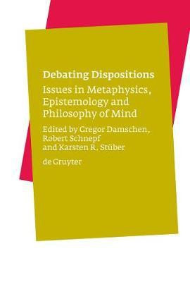 Debating Dispositions(English, Electronic book text, unknown)