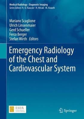 Emergency Radiology of the Chest and Cardiovascular System(English, Hardcover, unknown)