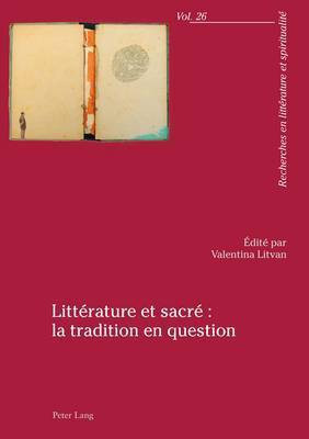 Litterature Et Sacre La Tradition En Question(French, Paperback, unknown)