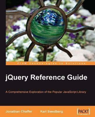 jQuery Reference Guide(English, Electronic book text, Chaffer Jonathan)