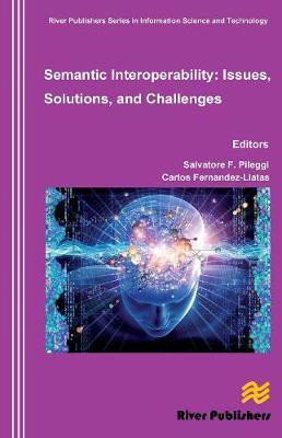 Semantic Interoperability Issues, Solutions, Challenges(English, Electronic book text, unknown)