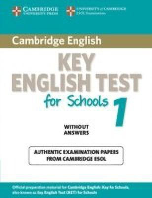 Cambridge Key English Test for Schools 1 Student's Book without answers(English, Paperback, Cambridge ESOL)