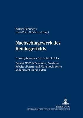 Nachschlagewerk Des Reichsgerichts - Gesetzgebung Des Deutschen Reichs(German, Hardcover, unknown)