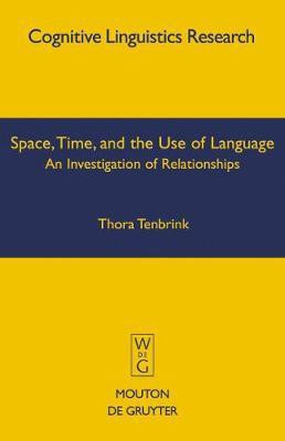 Space, Time, and the Use of Language(English, Electronic book text, Tenbrink Thora)