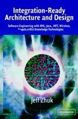 Integration-Ready Architecture and Design(English, Paperback, Zhuk Jeff)