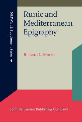 Runic and Mediterranean Epigraphy(English, Paperback, Morris Richard L.)